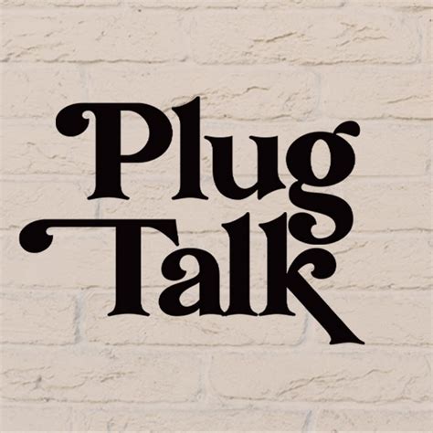 plug talk podcast wiki|Plug Talk Podcast (@plugtalk) • Instagram photos and videos